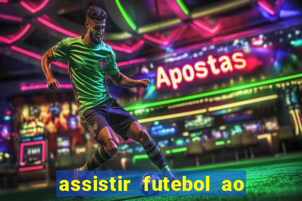 assistir futebol ao vivo portal rmc